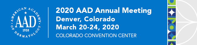 2020 AAD Annual Meeting. Denver, Colorado. March 20-24, 2020. Colorado Convention Center.